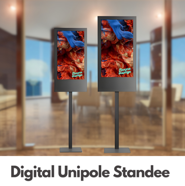 digital unipole standee